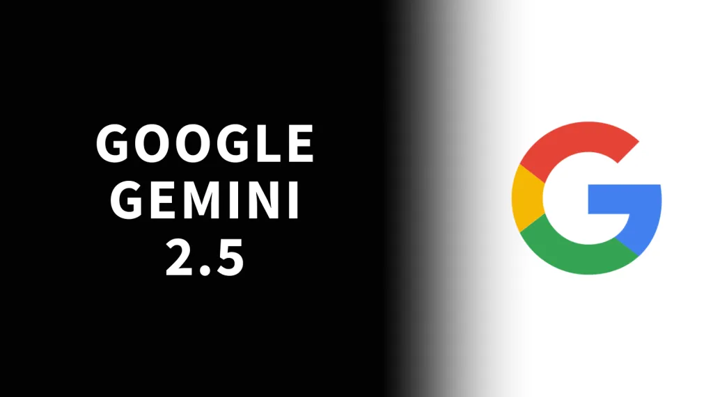 Google Unveils Gemini 2.5 at I/O with Enhanced AI Capabilities