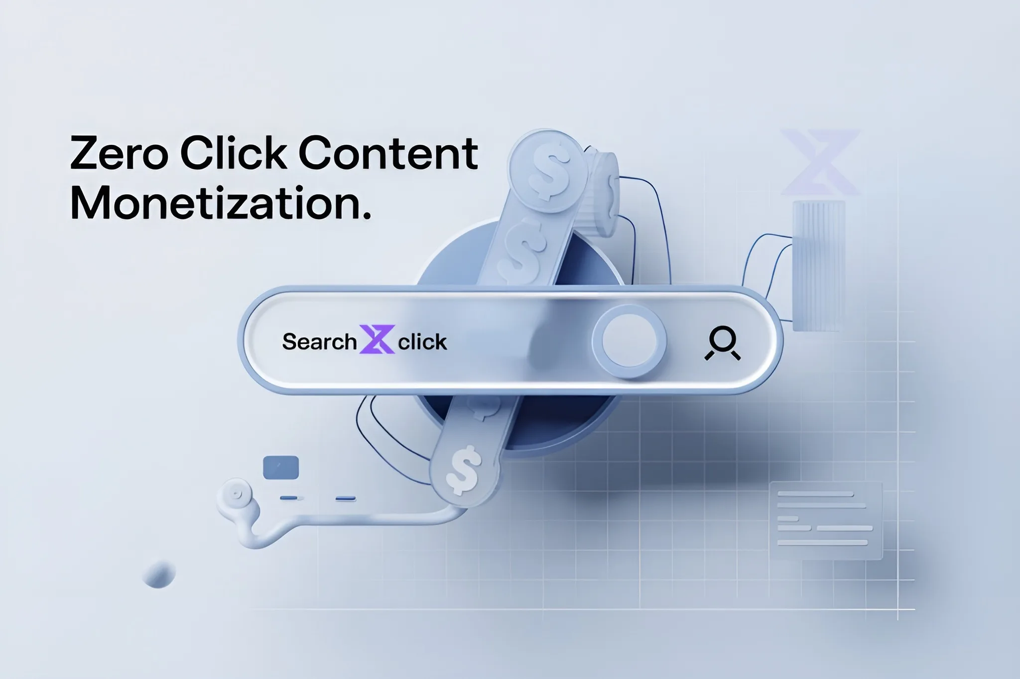 Zero Click Content Monetization